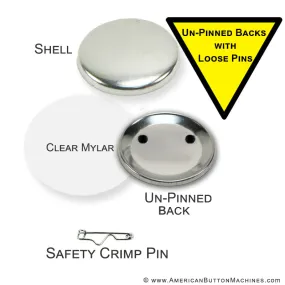 3" Un-Pinned Button Set with Loose Pins