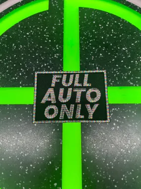 FullAutoOnly Full Acid Only Embroidered Patch